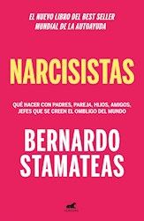 Papel NARCISISTAS (NUEVO LIBRO DEL BEST SELLER MUNDIAL DE LA AUTOAYUDA) (RUSTICO)