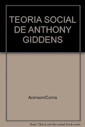 Papel La teoría social de Anthony Giddens