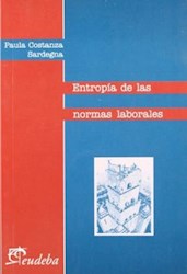 Papel Entropía de las normas laborales