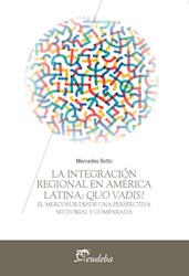 E-book La integración regional en América Latina: Quo Vadis?