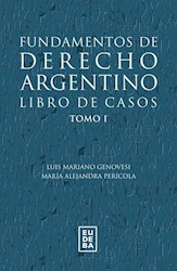 E-book Fundamentos de derecho argentino. Libro de casos. Tomo 1
