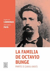 Papel La familia de Octavio Bunge. Parte II (1901-1907)