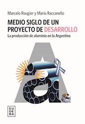 Papel Medio siglo de un proyecto de desarrollo