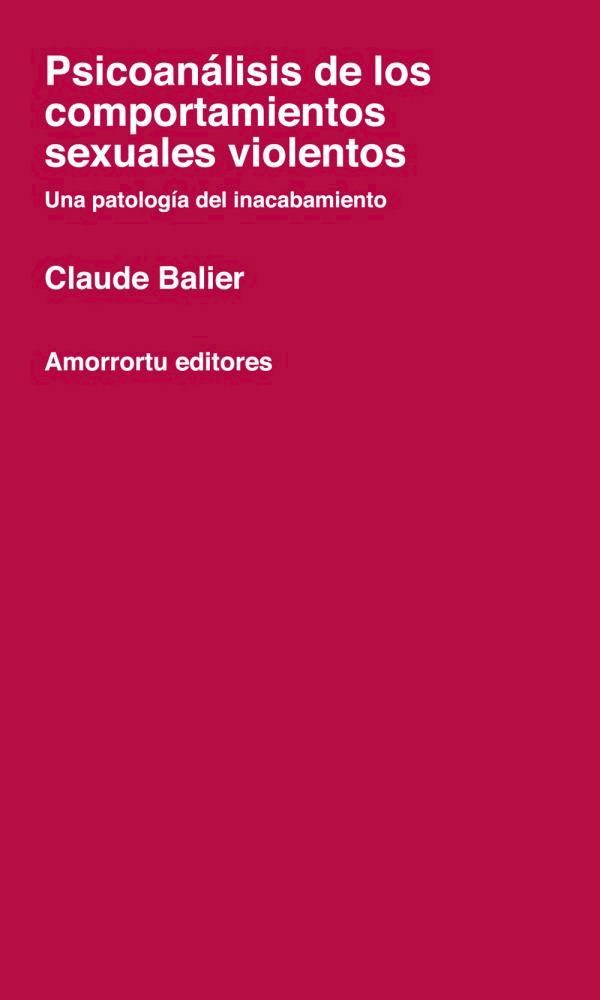Papel Psicoanálisis de los comportamientos sexuales violentos