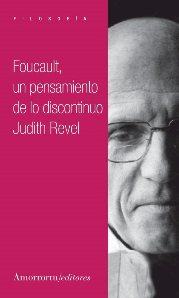 Papel Foucault: un pensamiento de lo discontinuo