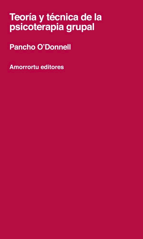 Papel Teoría y técnica de la psicoterapia grupal