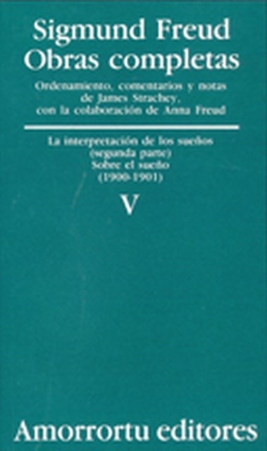 papel V. La interpretación de los sueños (parte II) y Sobre el sueño (1900-1901)