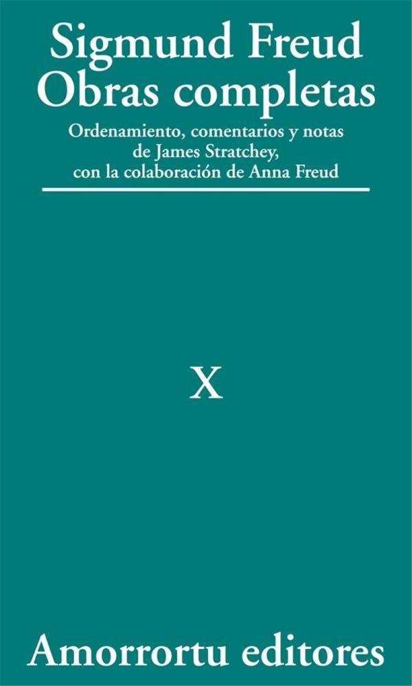 papel X. «Análisis de la fobia de un niño de cinco años» (caso del pequeño Hans) y «A propósito de un caso de neurosis obsesiva» (caso del «hombre de las ratas») (1909)