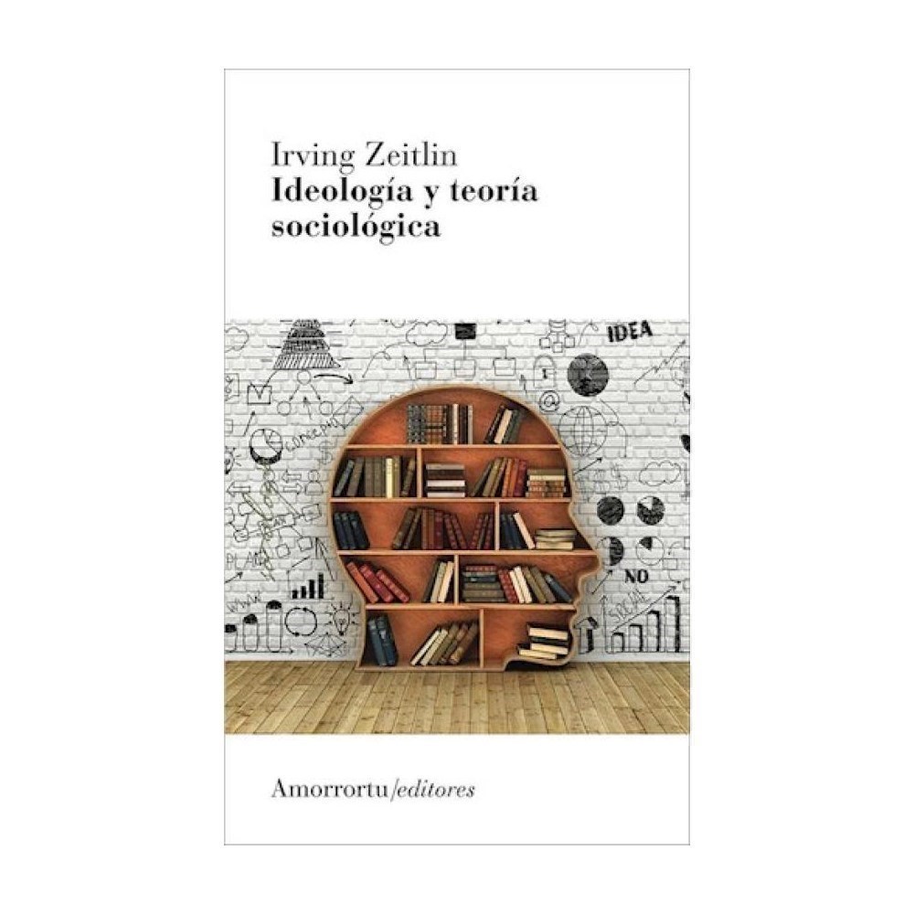 papel Ideología y teoría sociológica