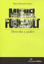 Papel Michel foucault. derecho y poder