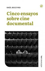 Papel CINCO ENSAYOS SOBRE CINE DOCUMENTAL