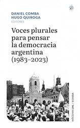 Papel Voces plurales para pensar la democracia argentina