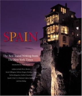 Papel Spain The Best Travel Writing From The New York T