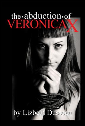 E-book The Abduction Of Veronica X