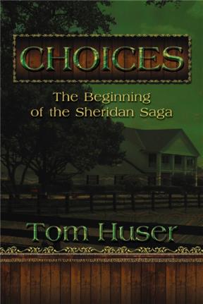 E-book Choices: The Beginning Of The Sheridan Saga