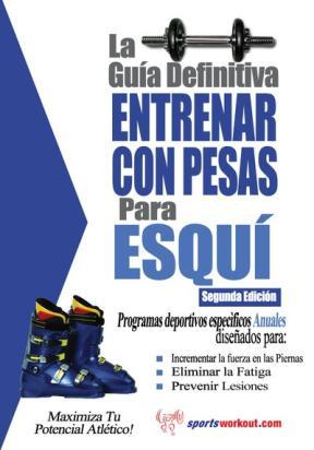 E-book La Guía Definitiva - Entrenar Con Pesas Para Esquí