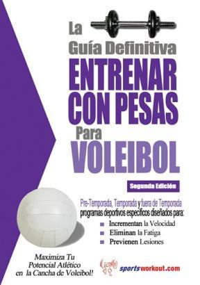 E-book La Guía Definitiva - Entrenar Con Pesas Para Voleibol