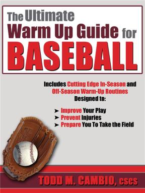 E-book The Ultimate Warm Up Guide For Baseball