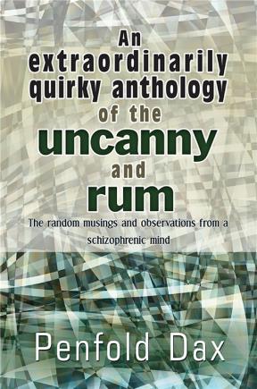 E-book An Extraordinarily Quirky Anthology Of The Uncanny And Rum