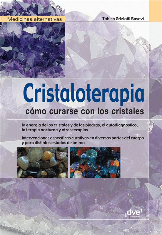 E-book Cristaloterapia - Cómo Curarse Con Los Cristales