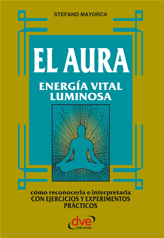 E-book El Aura. Energía Vital Luminosa