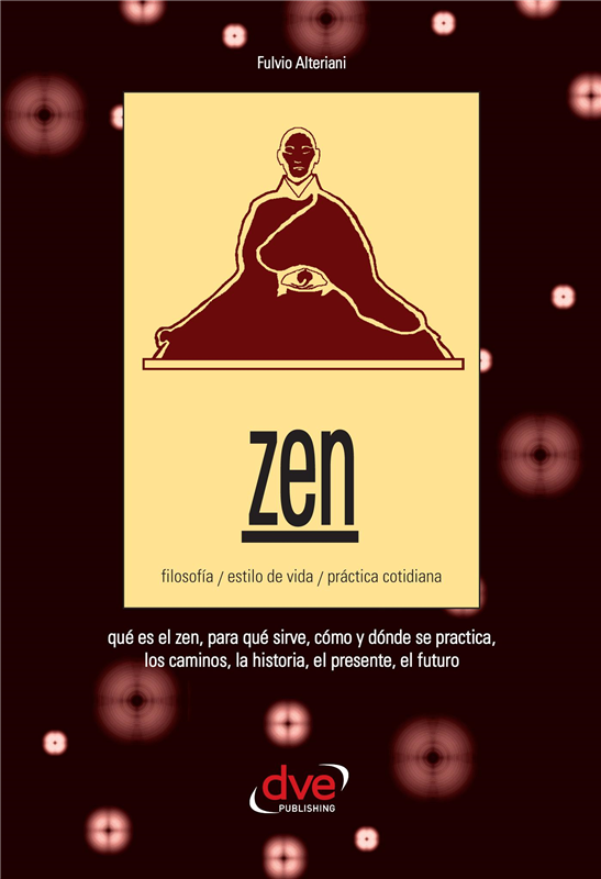 E-book Zen. Filosofía, Estilo De Vida, Práctica Cotidiana