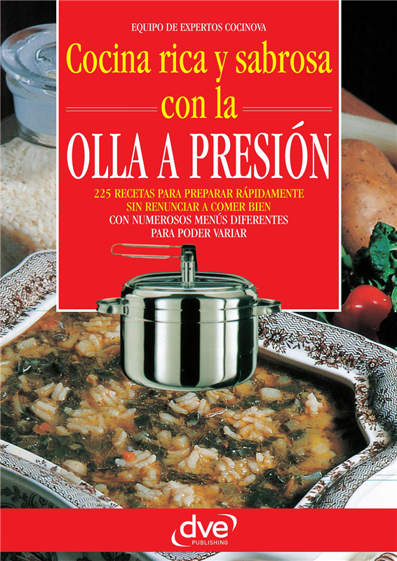 E-book Cocina Rica Y Sabrosa Con La Olla A Presión