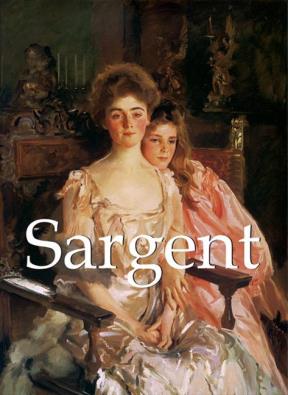 E-book John Singer Sargent And Artworks