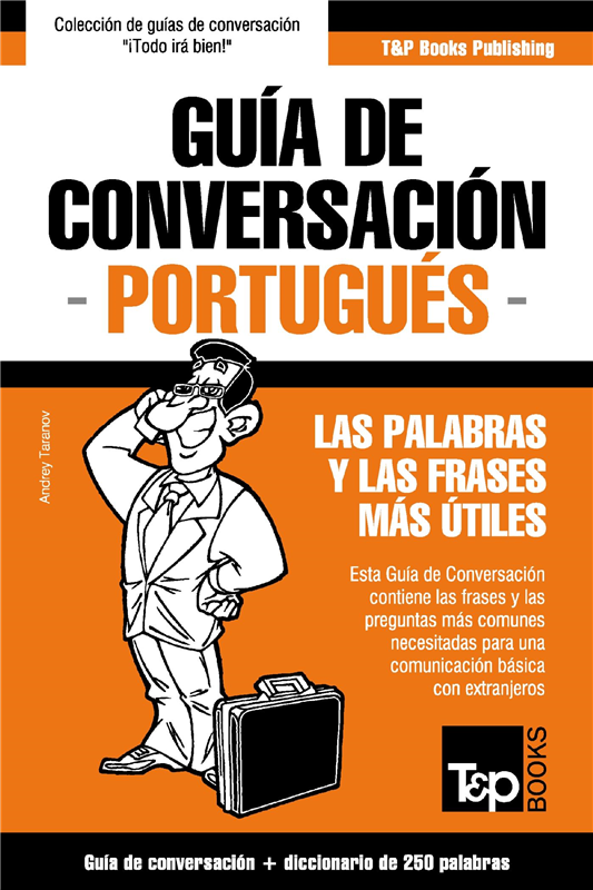 E-book Guía De Conversación Español-Portugués Y Mini Diccionario De 250 Palabras