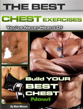 E-book The Best Chest Exercises You'Ve Never Heard Of