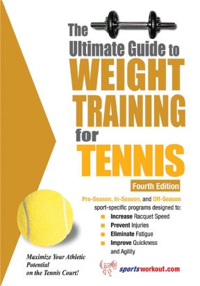 E-book The Ultimate Guide To Weight Training For Tennis