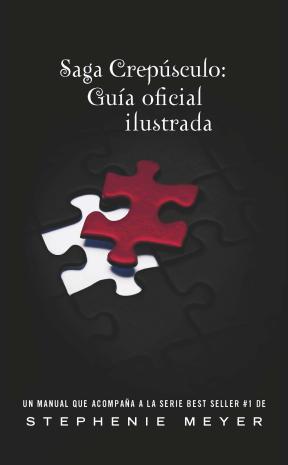  SAGA CREPUSCULO  GUIA OFICIAL ILUSTRADA