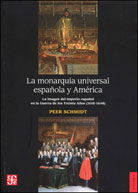  LA MONARQUIA UNIVERSAL ESPAÑOLA Y AMERICA
