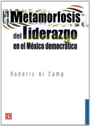 Papel METAMORFOSIS DEL LIDERAZGO EN EL MEX.DEMOCRA