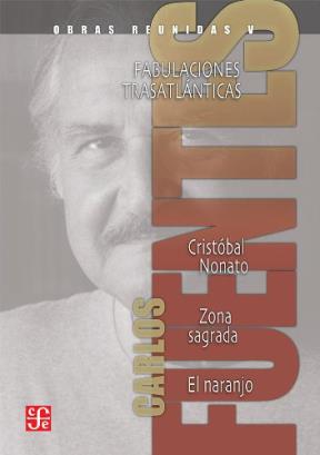  OBRAS REUNIDAS V (FUENTES)  FABULACIONES TRASATLANTICAS