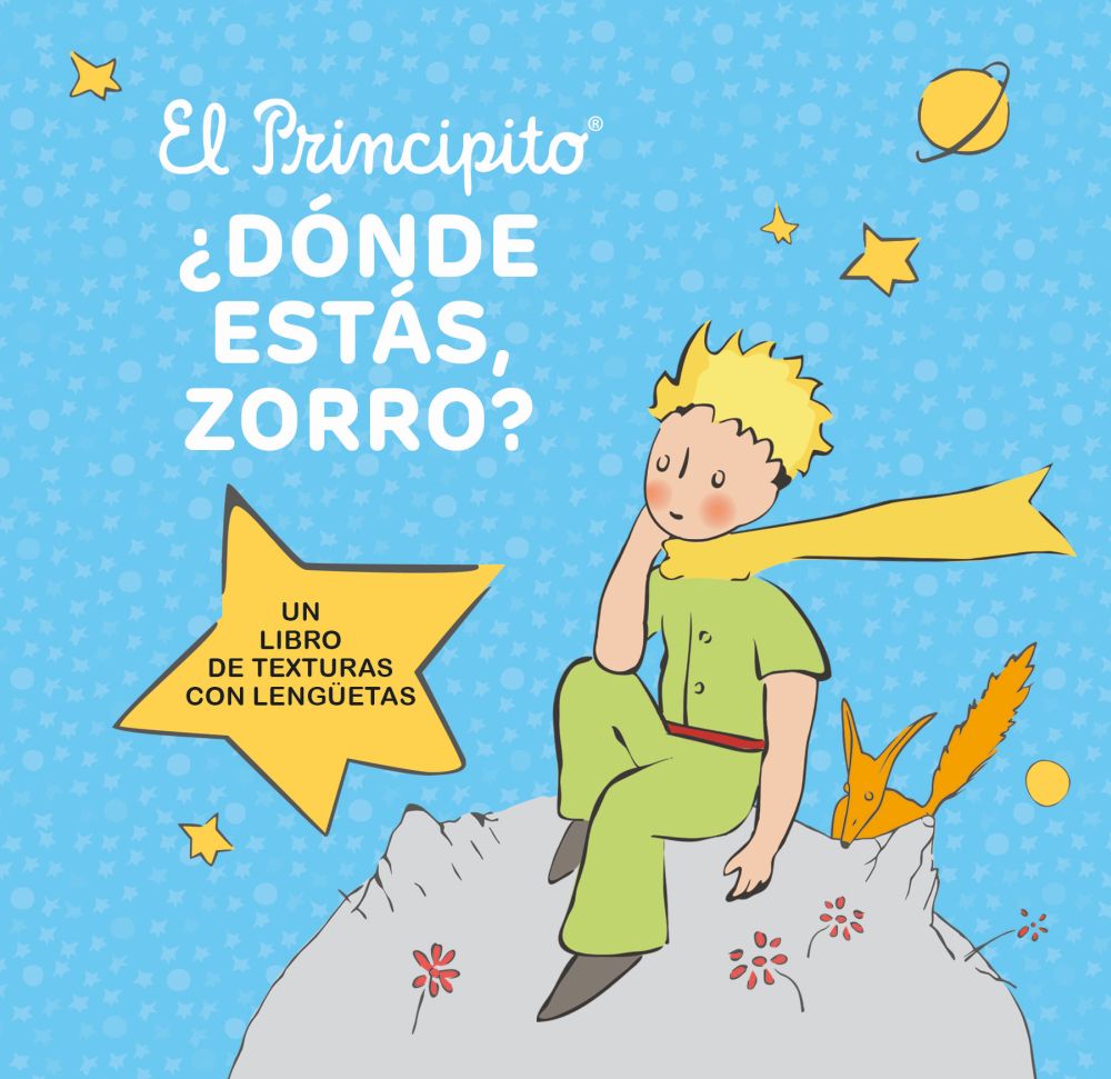 Papel Principito, El. Donde Estas Zorro?