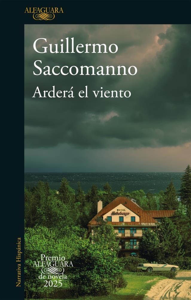 Papel Ardera El Viento (Premio Alfaguara 2025)