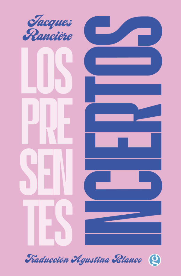 Papel Presentes Inciertos, Los