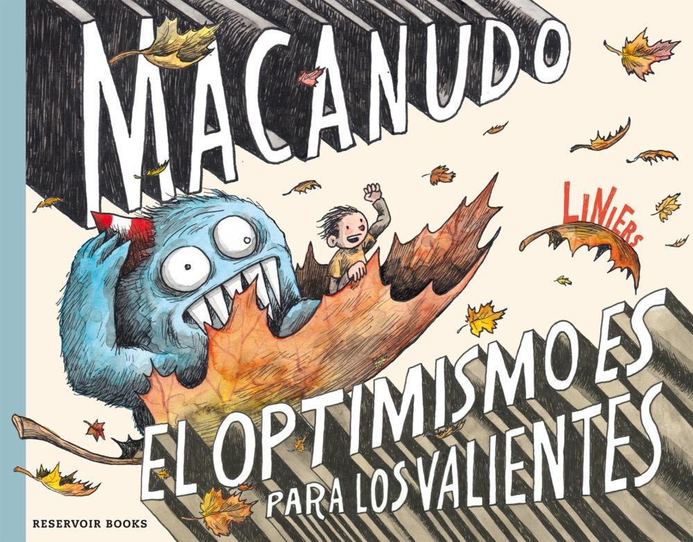 Papel Macanudo. El Optimismo Es Para Los Valie
