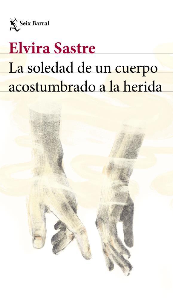 Papel Soledad De Un Cuerpo Acostumbrado A La Herida, La