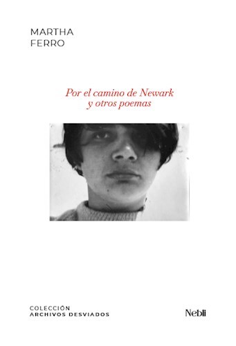 Papel Por El Camino De Newark Y Otros Poemas