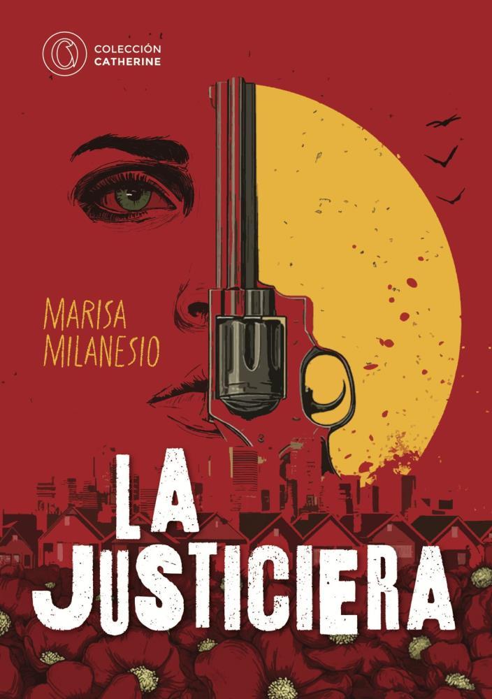 Papel Justiciera, La