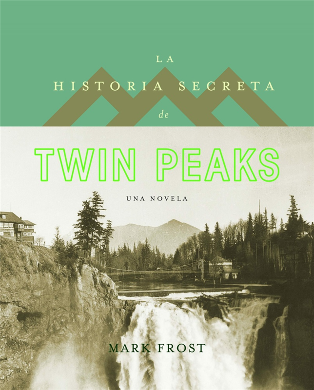  LA HISTORIA SECRETA DE TWIN PEAKS