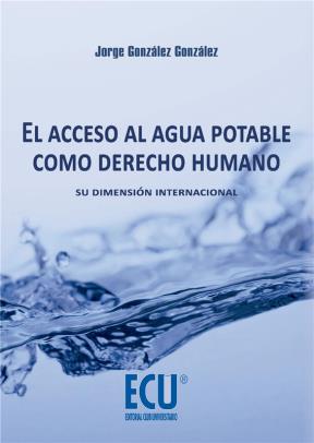 E-book El Acceso Al Agua Potable Como Derecho Humano