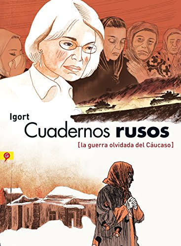 Papel Cuadernos Rusos. La Guerra Olvidada Del Caucaso