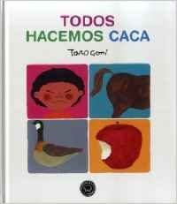  TODOS HACEMOS CACA