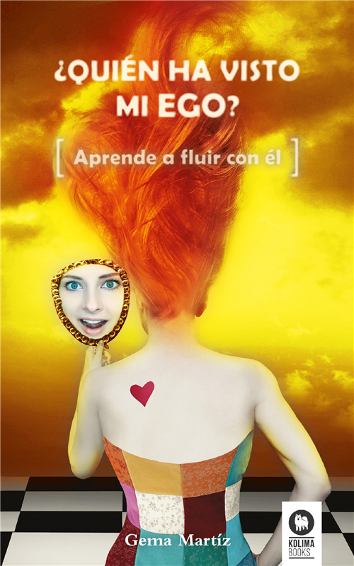 E-book ¿Quién Ha Visto Mi Ego?