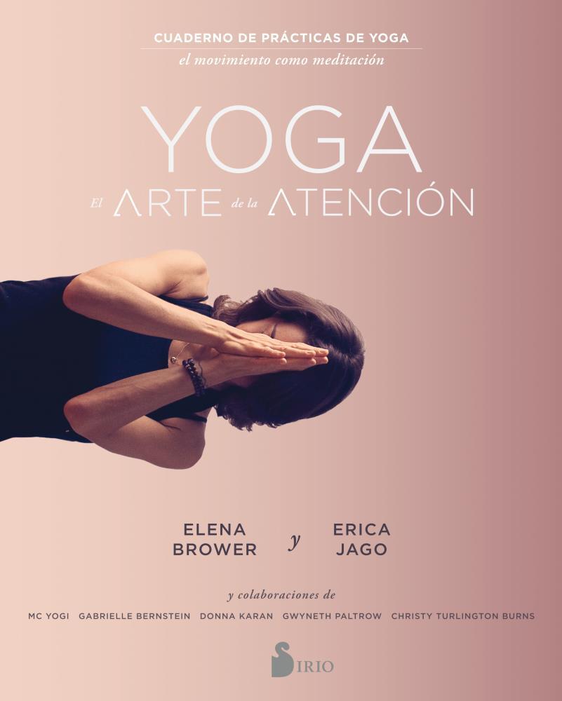 Papel Yoga: El Arte De La Atencion