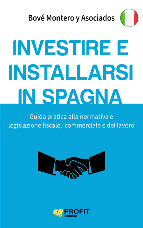 E-book Investire E Installarsi In Spagna. Ebook.