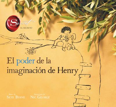 Papel Poder De La Imaginacion De Henry, El (El Secreto)